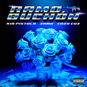 Kid Pistola - Ramo Buchón